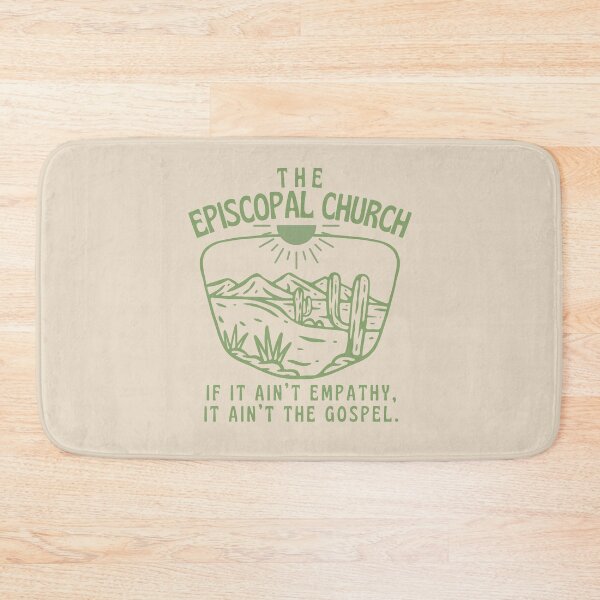 Item preview, If it ain't empathy, it ain't the gospel - The Episcopal Church designed and sold by Canterbury Episcopal Campus Ministry at Texas Tech University .