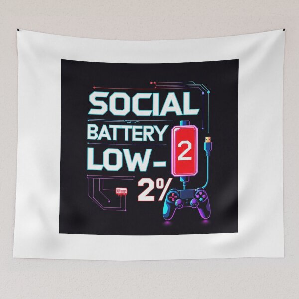 Item preview, Social Battery Low 2% | Funny Gamer Introvert Typography | Gaming Meme Design designed and sold by Ctrlr.