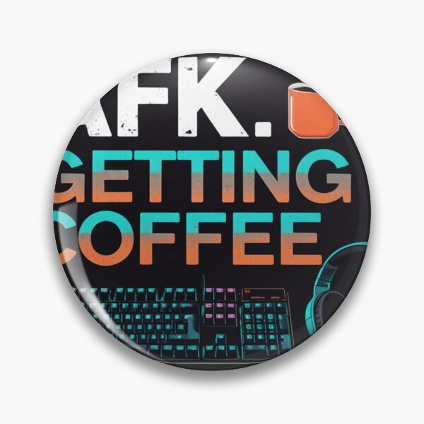 Item preview, AFK... Getting Coffee | Funny Gamer Typography | Gaming Meme & Coffee Lover Design designed and sold by Ctrlr.