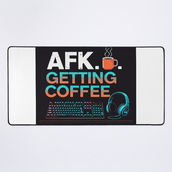 Item preview, AFK... Getting Coffee | Funny Gamer Typography | Gaming Meme & Coffee Lover Design designed and sold by Ctrlr.