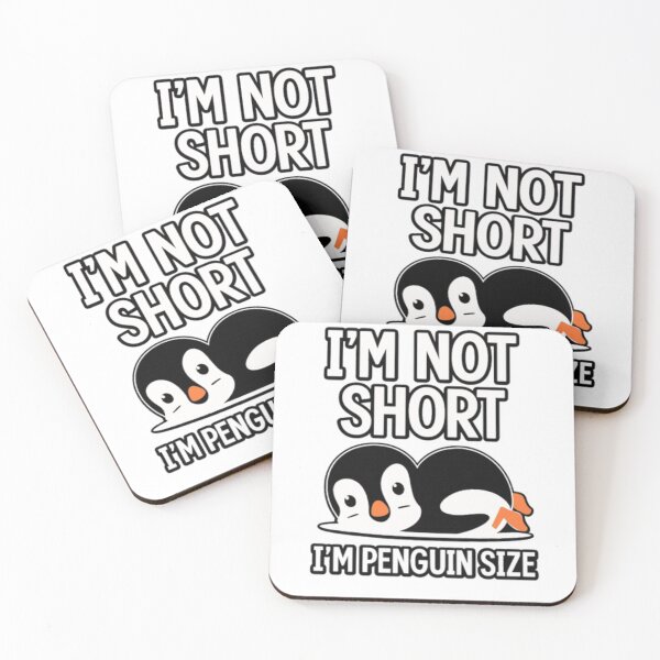 Item preview, I'm Not Short, I'm Penguin Size designed and sold by INKRebelGraphic.