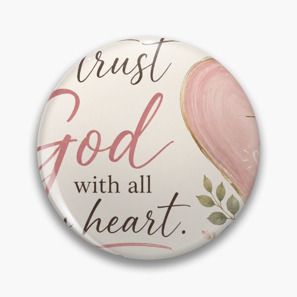 Item preview, I Trust God with All My Heart | Floral Christian Typography with Pink Heart designed and sold by Alpha-Hood.