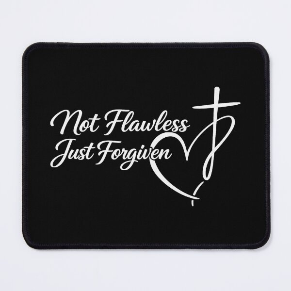 Item preview, Not Flawless Just Forgiven Christian, Religious Gift designed and sold by CloudyPress.