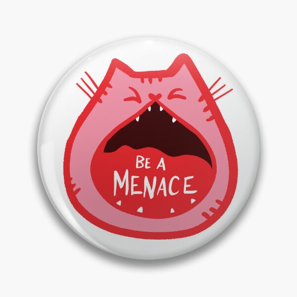 Item preview, Be a Menace Pink Cat designed and sold by Stephanie McRae.