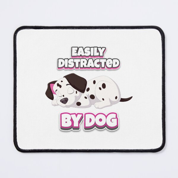 Item preview, Easily Distracted by Dog T-shirt designed and sold by BoldMarkk.