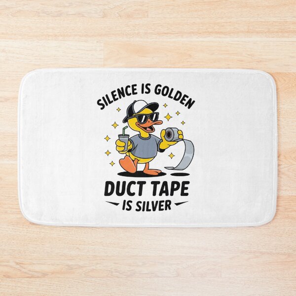 Item preview, Silence Is Golden Duct Tape Duck Is Silver designed and sold by eithden.