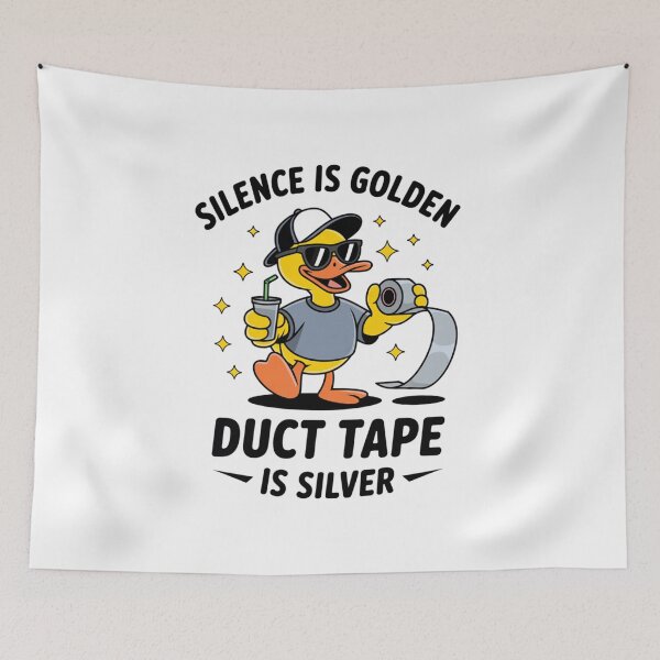 Item preview, Silence Is Golden Duct Tape Duck Is Silver designed and sold by eithden.
