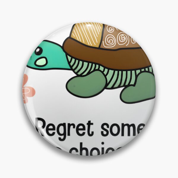 Item preview, Regret Some Of The Choices designed and sold by Greatstfgreen.