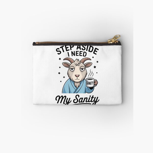 Item preview, Step Aside I Need My Sanity designed and sold by eithden.