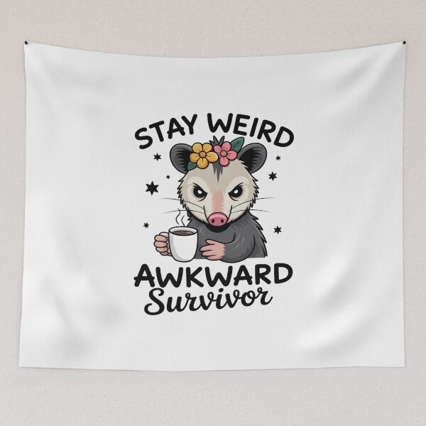 Item preview, Stay Weird Awkward Survivor designed and sold by eithden.