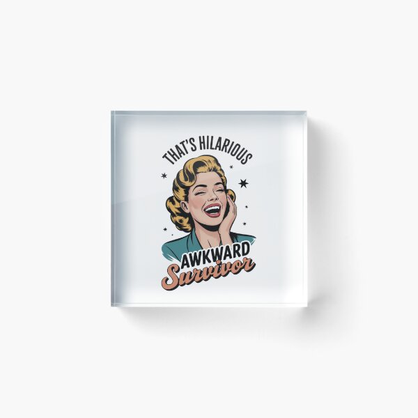 Item preview, Thats Hilarious Awkward Survivor designed and sold by eithden.