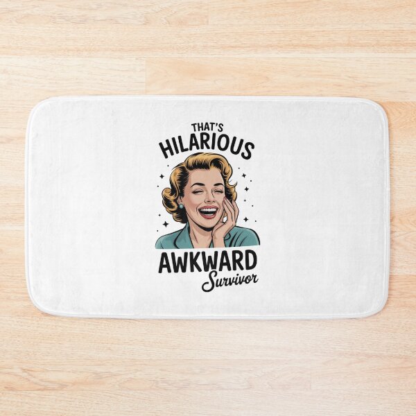 Item preview, Thats Hilarious Awkward Survivor designed and sold by eithden.