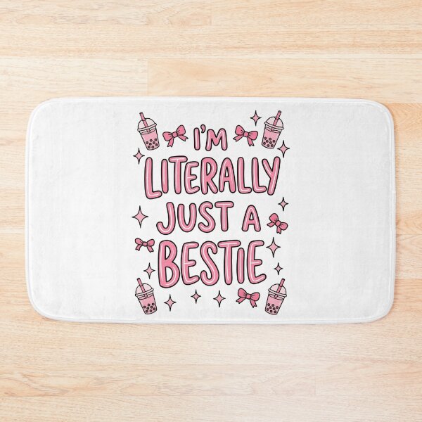 Item preview, Im Literally Just a Bestie Pink designed and sold by eithden.