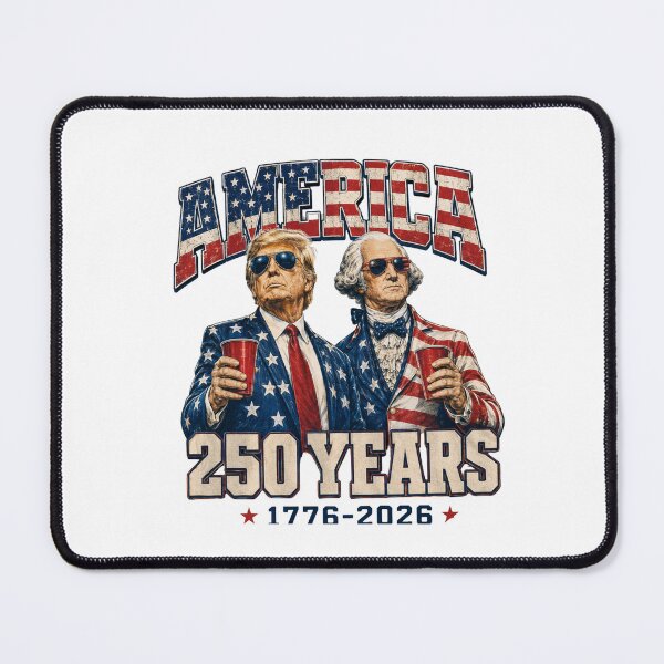 Item preview, US 250 Years Anniversary Donald Trump designed and sold by PatternFly.