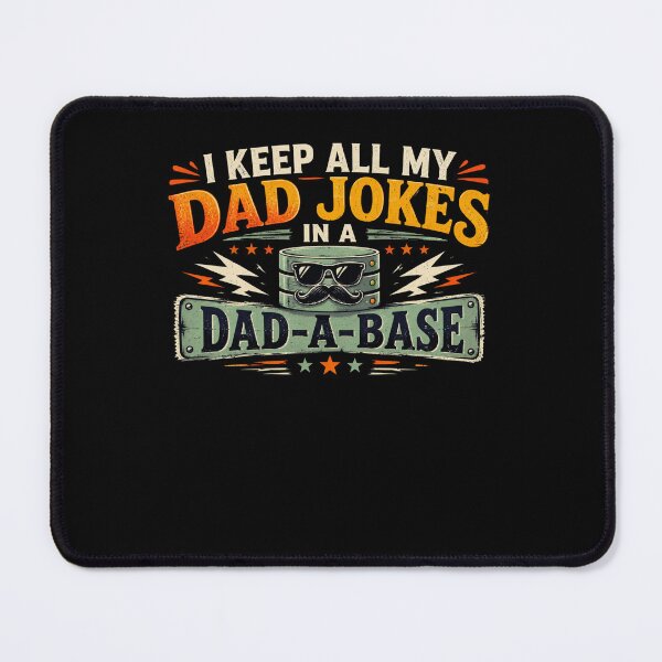 Item preview, dad joke graphic for funny fathers and humor lovers designed and sold by FormalDehyena.