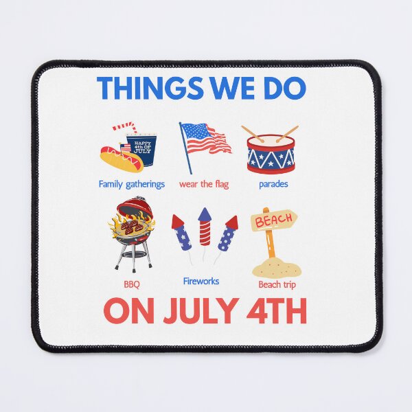 Item preview, 6 Things To Do on the Fourth of July | Funny Patriotic Independence Day designed and sold by ice-apparel.