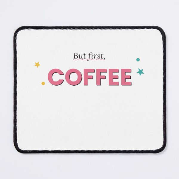 Item preview, But First Coffee Fun Design designed and sold by ⭐ AURA STUDIO.