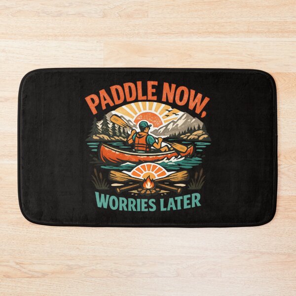Item preview, Paddle Now Worries Later - Canoeing Adventure Vintage Outdoor  designed and sold by SidTastic .