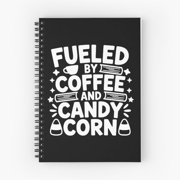 Item preview, Fueled By Coffee And Candy Corn designed and sold by theartfulaspie.
