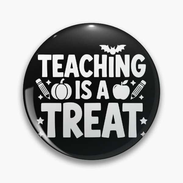 Item preview, Teaching Is A Treat designed and sold by theartfulaspie.