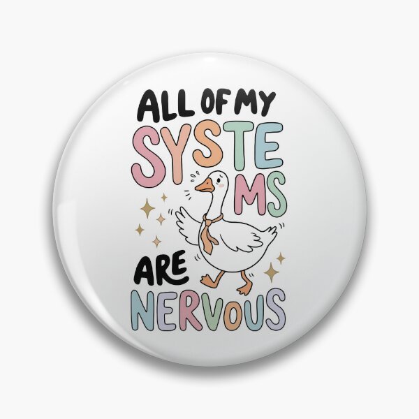 Item preview, All My Systems Are Nervous designed and sold by eithden.