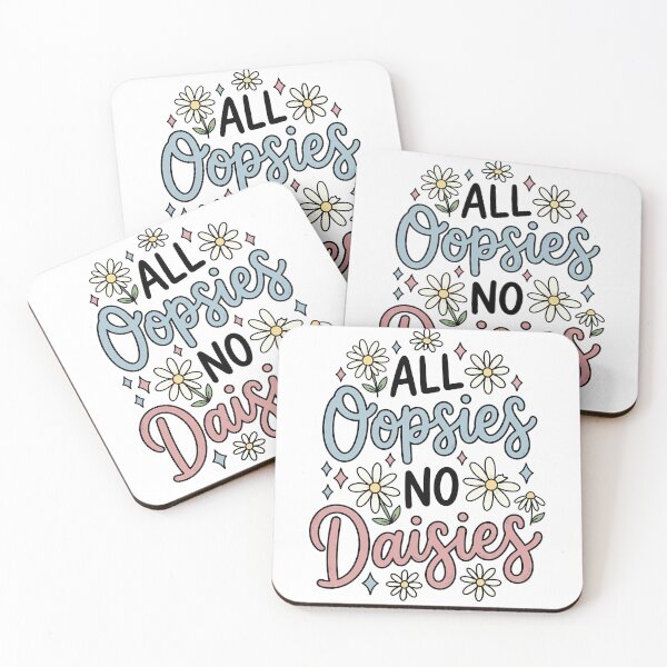 Item preview, All Oopsies No Daisies Floral Typo designed and sold by eithden.