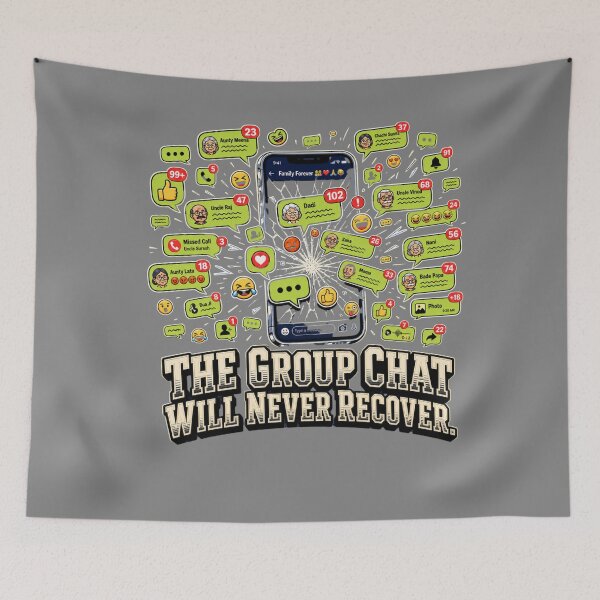 Item preview, The Group Chat Will Never Recover Funny Family Announcement  designed and sold by freshwear design.