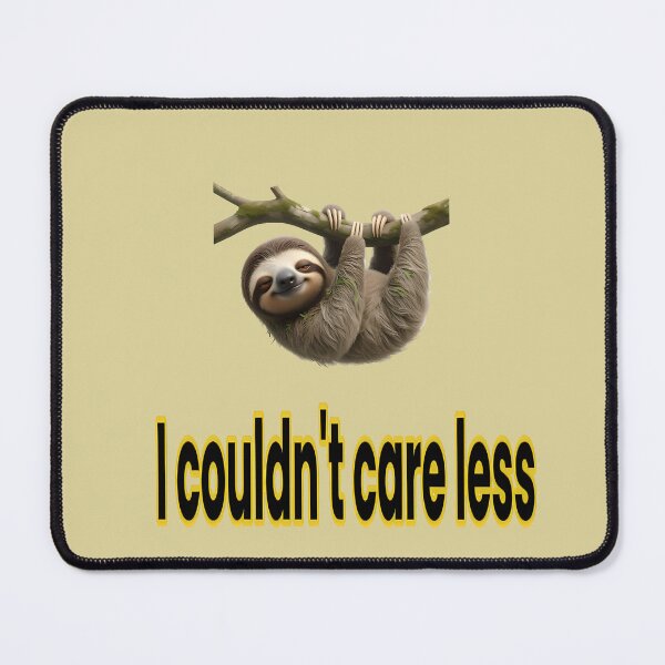 Item preview, I couldn't care less Three-toed sloth designed and sold by ParadoxParadox.