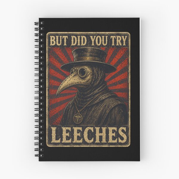 Item preview, Plague Doctor Vintage Poster with But Did You Try Leeches designed and sold by FormalDehyena.