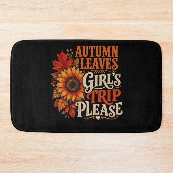 Item preview, autumn leaves girl trip please vintage fall floral designed and sold by FormalDehyena.