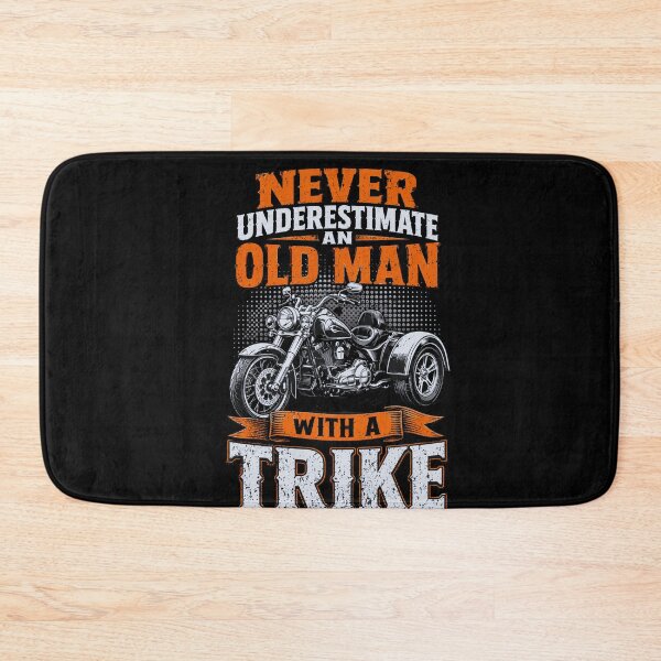 Item preview, trike Never Underestimate an Old Man With a Trike designed and sold by FormalDehyena.