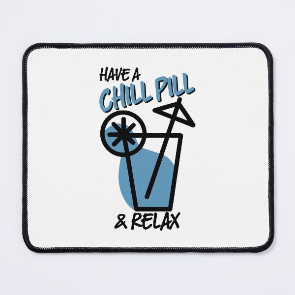 Item preview, Have a Chill Pill and Relax Funny Cocktail Summer Vacation Design designed and sold by  BlankPaper Clothing.
