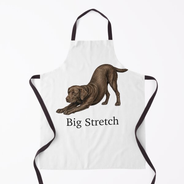 Item preview, Big Stretch Chocolate Labrador Retriever Dog Lover Humor designed and sold by FreshVibe Prints.