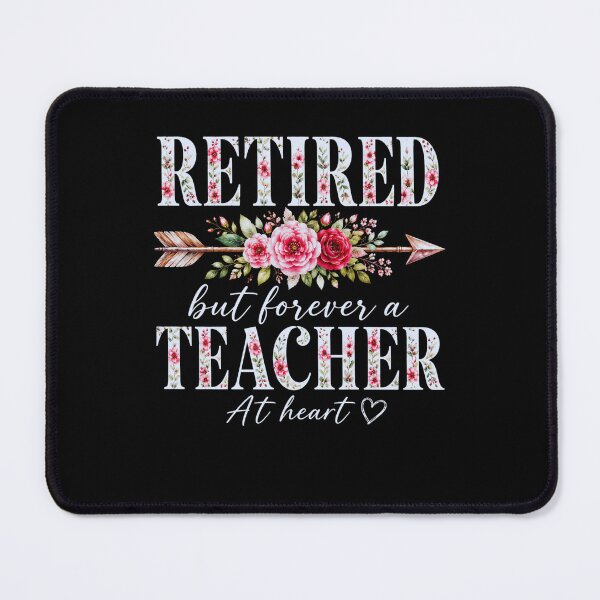 Item preview, Retired Floral Teacher With Heart Arrow Vintage Quote designed and sold by FormalDehyena.
