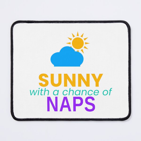 Item preview, Sunny With A Chance Of Naps Funny Summer Nap Tee designed and sold by 7Four1 Designs.