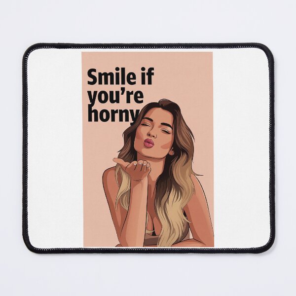 Item preview, Smile If You're Horny | Cheeky Funny Shirt designed and sold by FatCatStudios.