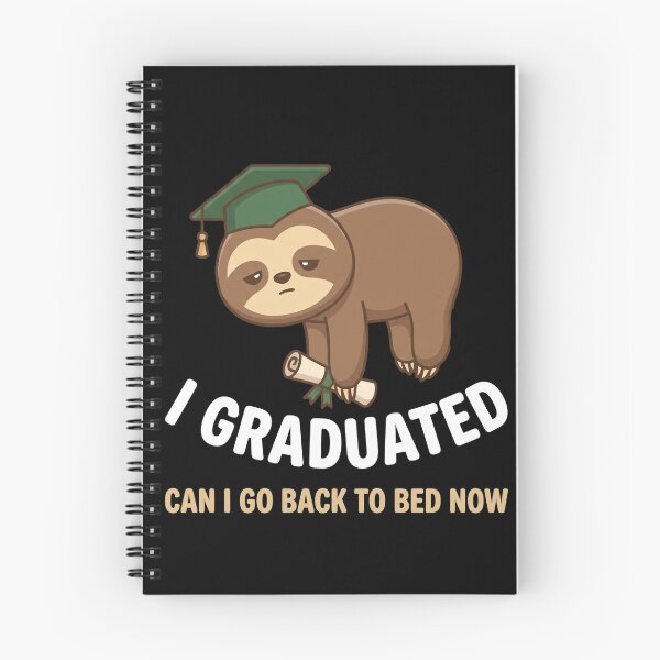 Item preview, I Graduated Can I Go Back To Bed Now Sloth Graduate Student Humor designed and sold by SofenArt.