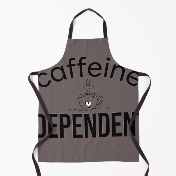 Item preview, Caffeine Dependent Funny Sarcastic Coffee Lover Design designed and sold by alarashiahmed.