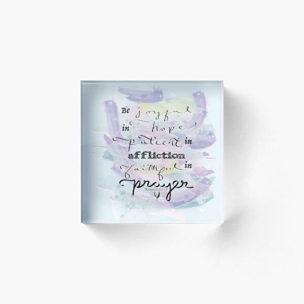 Romans 12:12 Acrylic Block