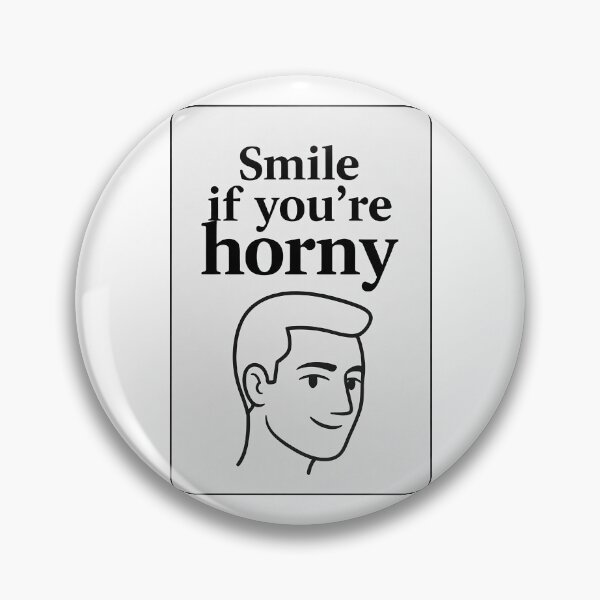 Item preview, Smile If You're Horny | Cheeky Funny Shirt designed and sold by FatCatStudios.
