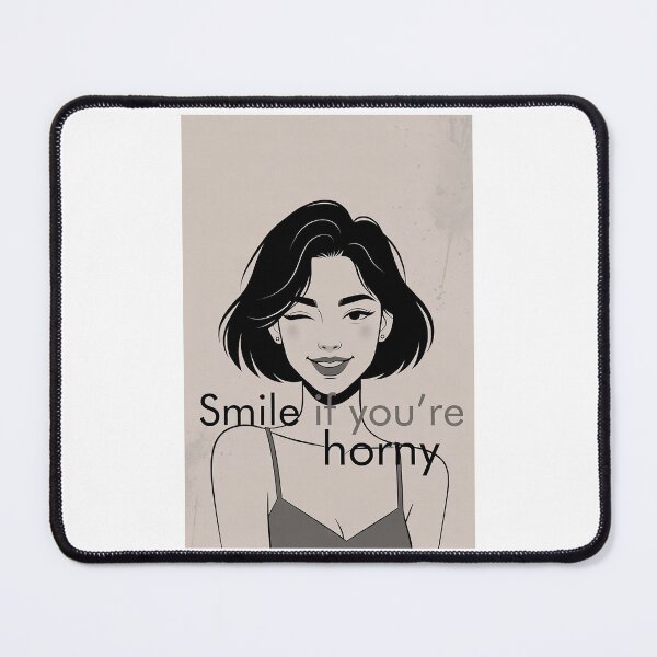 Item preview, Smile If You're Horny | Cheeky Funny Shirt designed and sold by FatCatStudios.