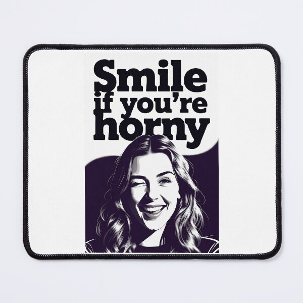 Item preview, Smile If You're Horny | Cheeky Funny Shirt designed and sold by FatCatStudios.
