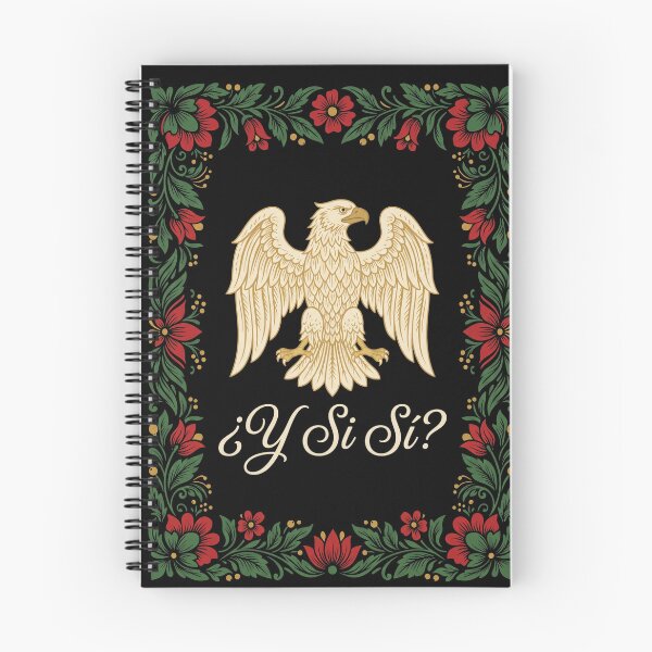 Item preview, ¿Y Si Sí? Mexican National Pride Heritage Saying designed and sold by SofenArt.