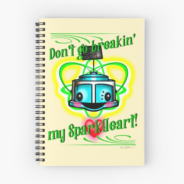 Item preview, The StarBot Squad- Don’t go breaking’ my SparkHeart! designed and sold by MetroINKbooks.