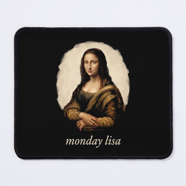 Item preview, Monday Lisa Anti Monday Humor Office Worker Art Pun designed and sold by SofenArt.