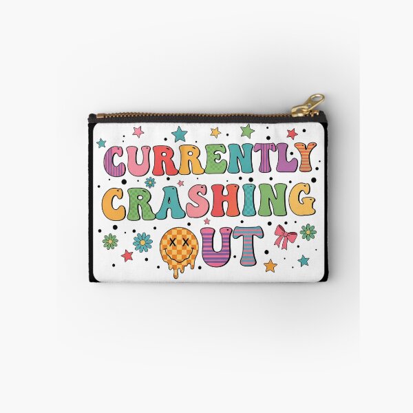 Item preview, Currently Crashing Out Funny Groovy Checkered designed and sold by CutOutIdols.