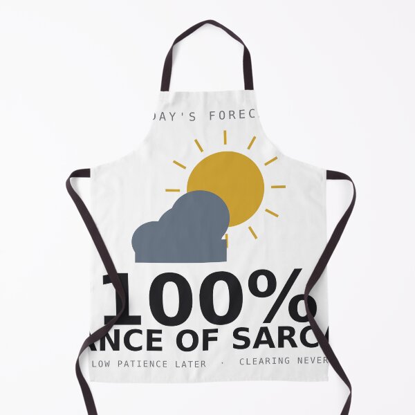 Item preview, 100% Chance of Sarcasm Funny Weather Forecast Deadpan designed and sold by deadpansupplyco.
