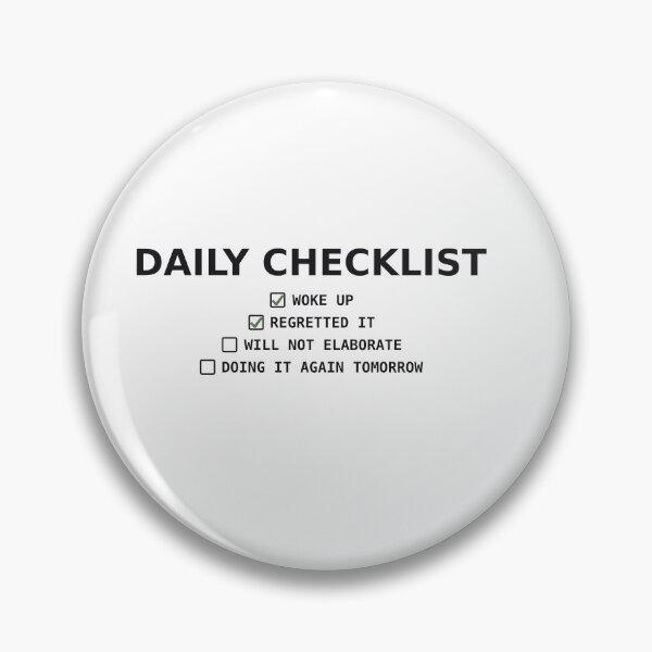 Item preview, Daily Checklist Funny Deadpan Self Deprecating Sarcastic designed and sold by deadpansupplyco.