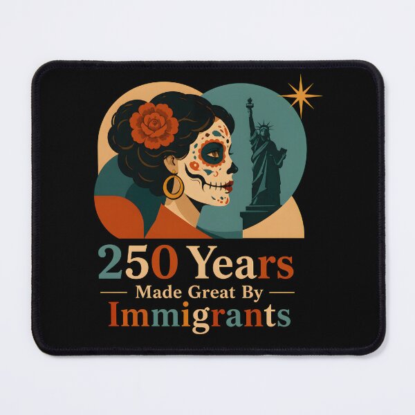 Item preview, 250 Years Made Great By Immigrants Sugar Skull Lady designed and sold by Marblaes00.