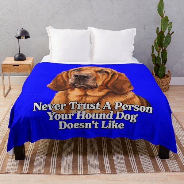 Item preview, Hound Dog Pet Owner Never Trust A Person Your Hound Dog Doesn't Like Art Design designed and sold by fantasticdesign.